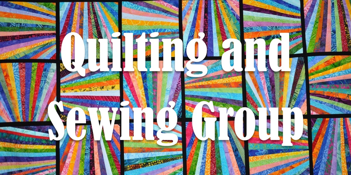 Quilting and sewing group